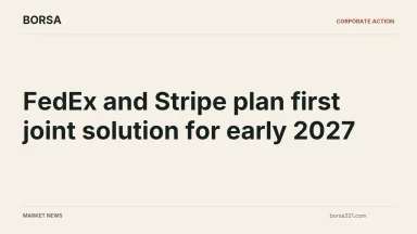 BORSA news cover: FedEx and Stripe plan first joint solution for early 2027