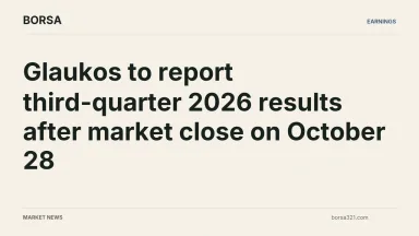 BORSA news cover: Glaukos to report third-quarter 2026 results after market close on October 28