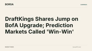 BORSA news cover: DraftKings Shares Jump on BofA Upgrade; Prediction Markets Called 'Win-Win'
