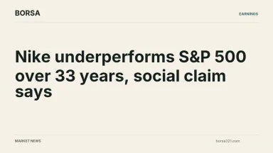 BORSA news cover: Nike underperforms S&P 500 over 33 years, social claim says