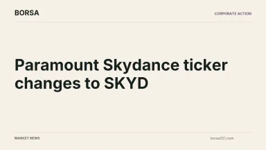 BORSA news cover: Paramount Skydance ticker changes to SKYD