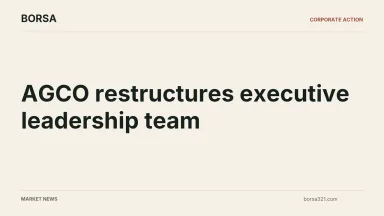 BORSA news cover: AGCO restructures executive leadership team