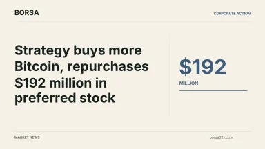 BORSA news cover: Strategy buys more Bitcoin, repurchases $192 million in preferred stock
